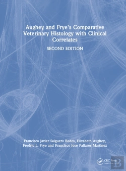 Bertrand.pt - Aughey And Fryeâ€™S Comparative Veterinary Histology With Clinical Correlates