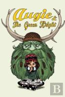 Augie And The Green Knight