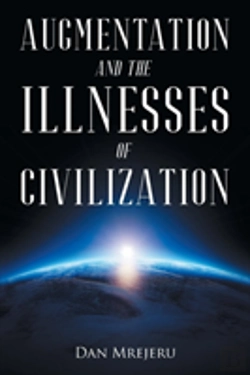Bertrand.pt - Augmentation And The Illnesses Of Civilization