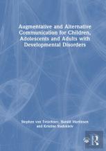 Augmentative And Alternative Communication For Children, Adolescents And Adults With Developmental Disorders