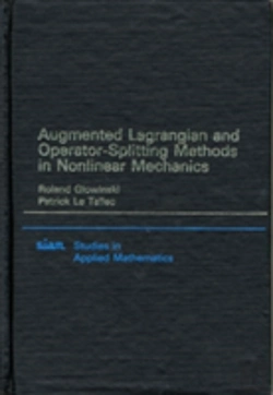 Bertrand.pt - Augmented Lagrangian And Operator Splitting Methods In Nonlinear Mechanics