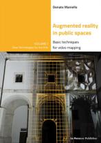 Augmented Reality In Public Spaces. Basic Techniques For Video Mapping