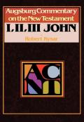 Augsburg Commentary On The New Testament - 1, 2, 3 John