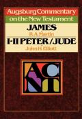 Augsburg Commentary On The New Testament - James, 1 Peter, 2 Peter, And Jude