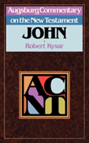 Augsburg Commentary On The New Testament - John