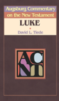 Augsburg Commentary On The New Testament - Luke