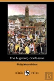 Augsburg Confession (Dodo Press)