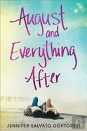 August & Everything After