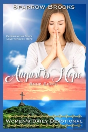August Is Hope