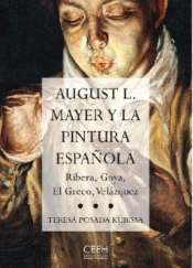 August L. Mayer Y La Pintura Española