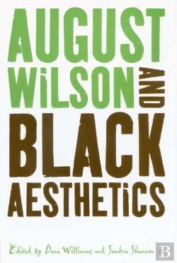 Bertrand.pt - August Wilson And Black Aesthetics