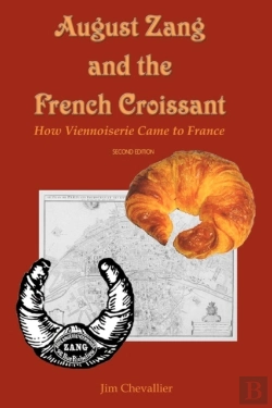 Bertrand.pt - August Zang And The French Croissant (2nd Edition)