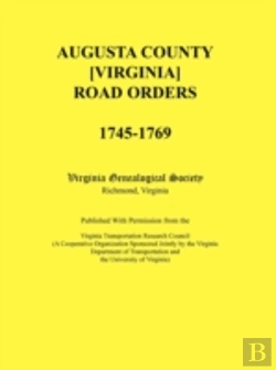 Bertrand.pt - Augusta County (Virginia) Road Orders, 1