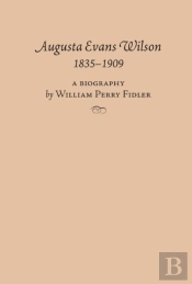 Augusta Evans Wilson, 1835-1909