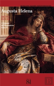 Augusta Helena Tome 2 : L'Odysée De L'Impératrice