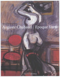 Bertrand.pt - Auguste Chaubaud ; Epoque Fauve