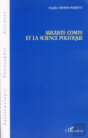 Auguste Comte Et La Science Politique