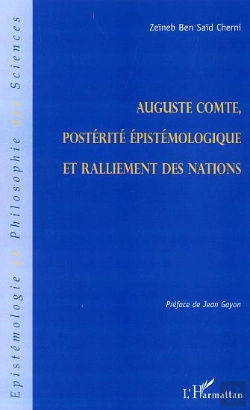 Bertrand.pt - Auguste Comte, Posterite Epistemologique Et Ralliement Des Nations