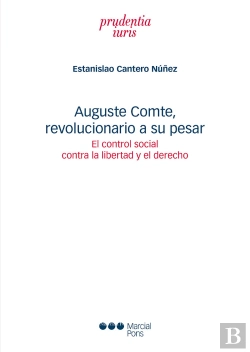 Bertrand.pt - Auguste Comte, Revolucionario A Su Pesar