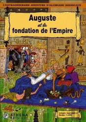 Auguste Et La Fondation De L'Empire