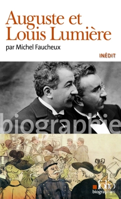 Bertrand.pt - Auguste Et Louis Lumière