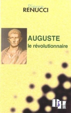 Bertrand.pt - Auguste Le Revolutionnaire