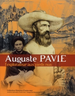 Bertrand.pt - Auguste Pavie L'Explorateur Aux Pieds Nus