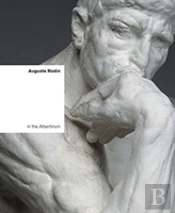 Auguste Rodin In The Albertinum