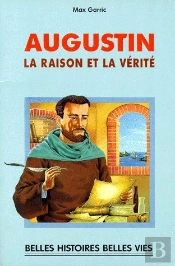Augustin ; La Raison Et La Vérité