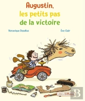 Augustin, Les Petits Pas De La Victoire