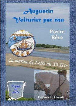 Bertrand.pt - Augustin Voiturier Par Eau : La Marine De Loire Au Xviiie