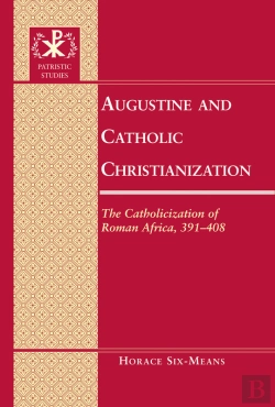Bertrand.pt - Augustine And Catholic Christianization