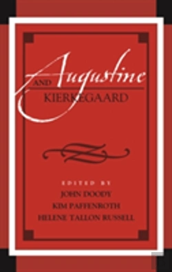 Bertrand.pt - Augustine And Kierkegaard