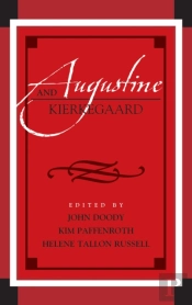 Augustine And Kierkegaard