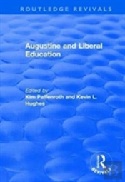Augustine And Liberal Education