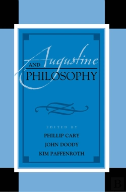 Bertrand.pt - Augustine And Philosophy