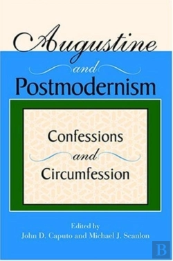 Bertrand.pt - Augustine And Postmodernism