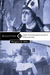Augustine And The Fundamentalist'S Daughter