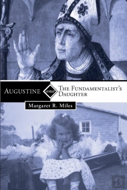 Bertrand.pt - Augustine And The Fundamentalist'S Daughter