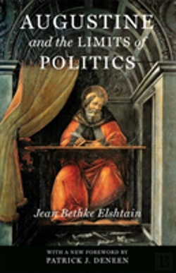 Bertrand.pt - Augustine And The Limits Of Politics