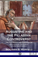 Augustine And The Pelagian Controversy