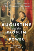 Augustine And The Problem Of Power