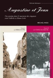 Augustine Et Jean T.I + Tome 2 - La Rencontre/La Force Du Destin