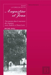 Augustine Et Jean Tome 2 : La Force Du Destin