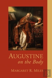 Augustine On The Body