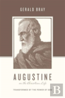Augustine On The Christian Life
