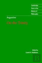 Augustine: On The Trinity Books 8-15