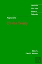 Augustine: On The Trinity Books 8-15