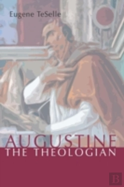 Bertrand.pt - Augustine The Theologian