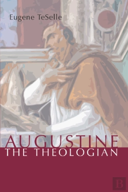 Bertrand.pt - Augustine The Theologian